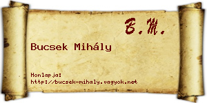 Bucsek Mihály névjegykártya